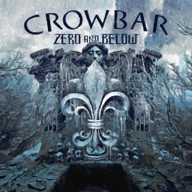 CROWBAR · Zero And Below | BLACK LP (Doom Metal/Sludge Vinyl) · Bild 1