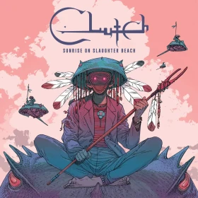 CLUTCH · Sunrise On Slaughter Beach | LP (Hardrock/Stoner Rock Vinyl) · Bild 1