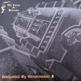 THE RUINS OF BEVERAST · Enchanted By Gravemould | SILVER LP (Black Metal Vinyl) · Bild 1