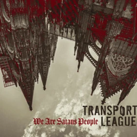 TRANSPORT LEAGUE · We Are Satans People | SILVER LP (Stoner Rock/Doom Metal Vinyl) · Bild 1