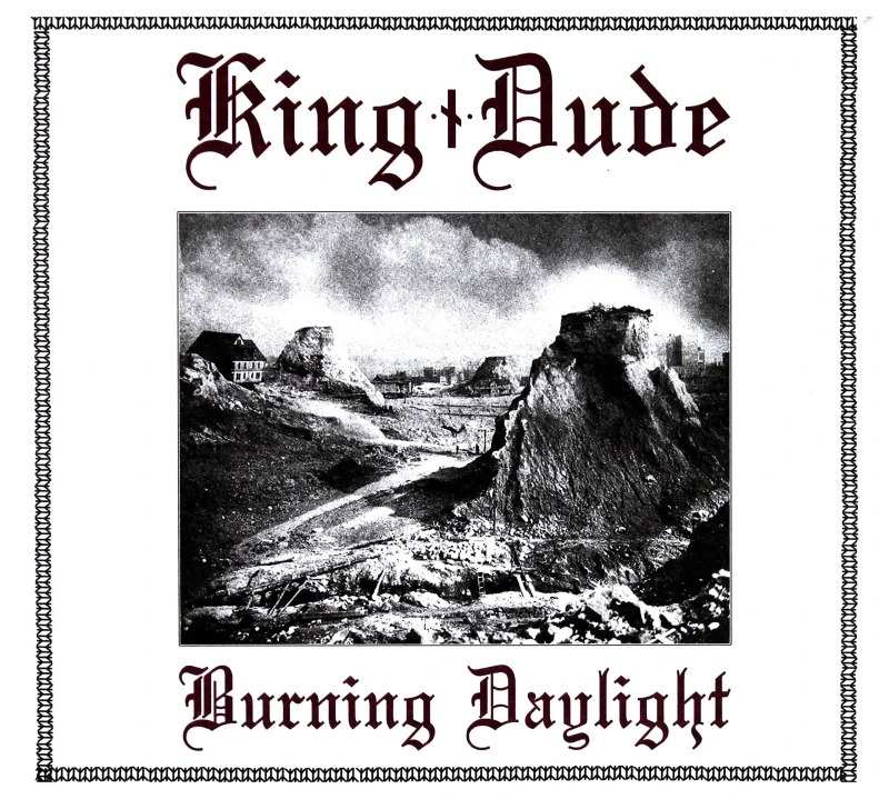 King Dude · Burning Daylight | Digipak CD