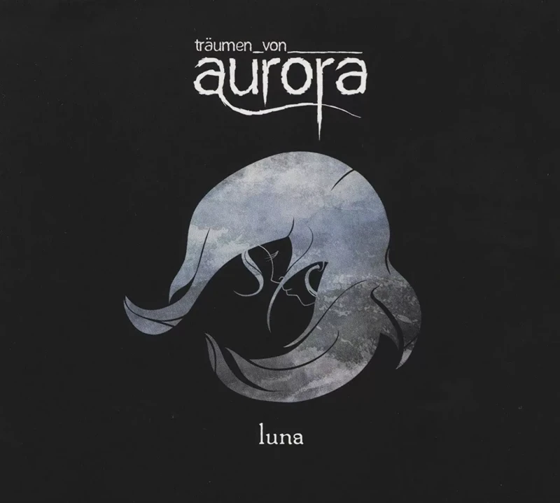 Träumen Von Aurora · Luna | Digipak CD