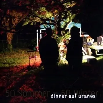DINNER AUF URANOS · 50 Sommer-50 Winter | CD (Alternative Rock CDs)