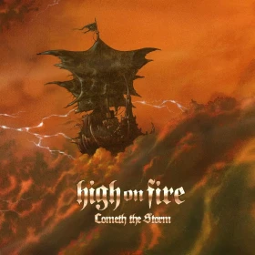 HIGH ON FIRE · Cometh The Storm | BLACK 2LP (Sludge Metal Vinyl) · Bild 1