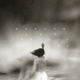FOSCOR · Les Irreals Visions | WHITE 2LP (Alternative Rock/Post Rock Vinyl) · Bild 1