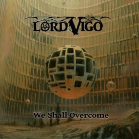 LORD VIGO · We Shall Overcome [DELUXE] | GOLD LP (Doom Metal Vinyl) · Bild 1