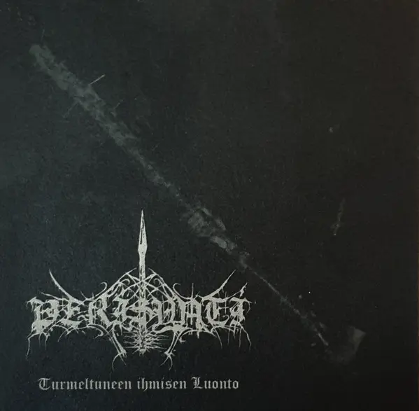 PERISYNTI · Turmeltuneen Ihmisen Luonto | BLACK 7" EP (Black Metal Vinyl) · Bild 1