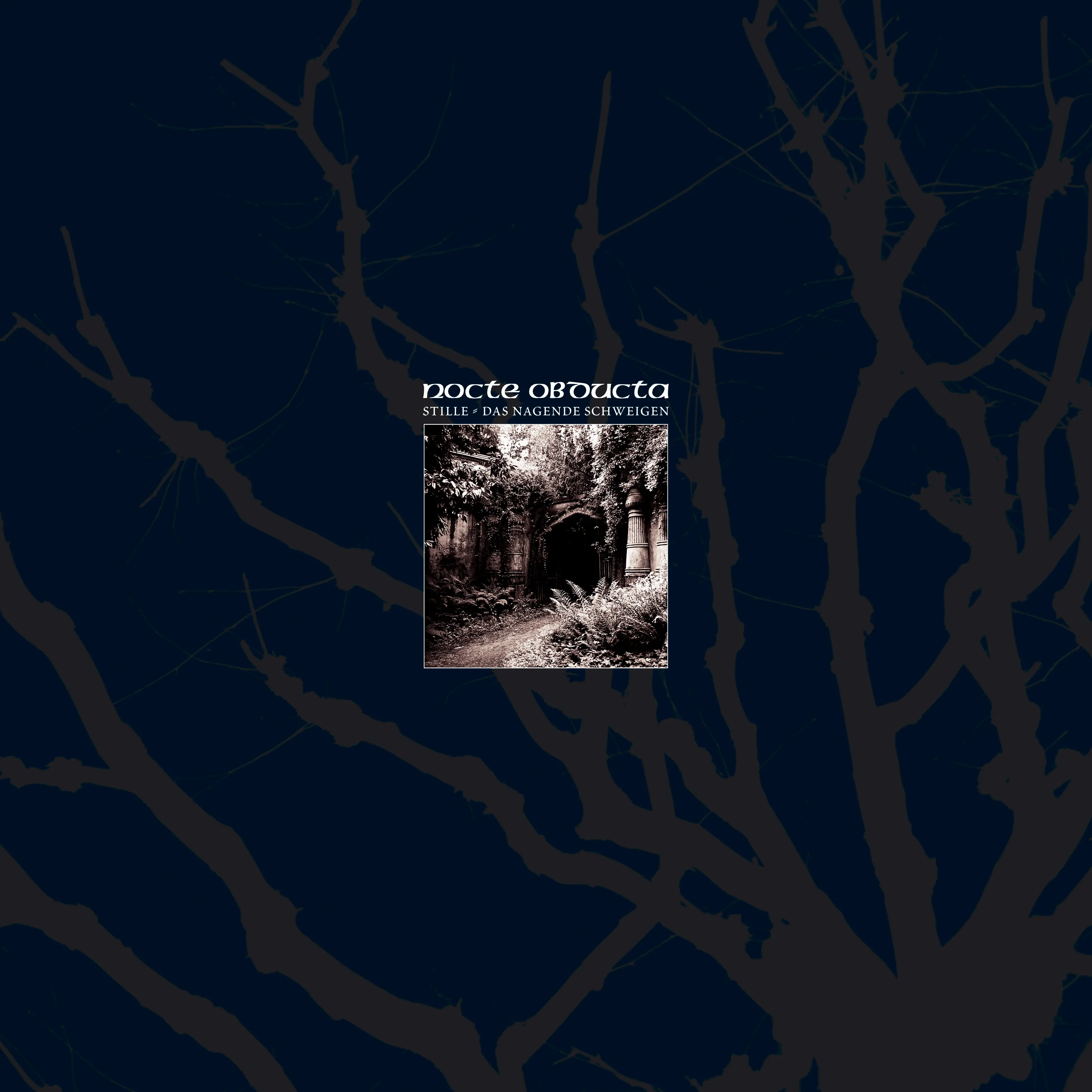 NOCTE OBDUCTA · Stille (Das nagende Schweigen) | BLACK LP (Black Metal Vinyl) · Bild 1