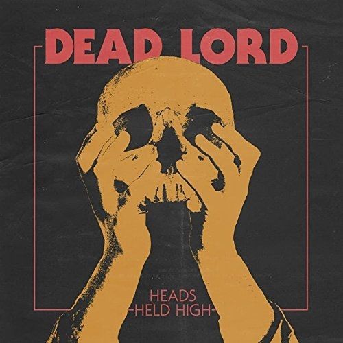 DEAD LORD · Heads Held High | LTD.DIGI DIGI (Hard Rock CDs)