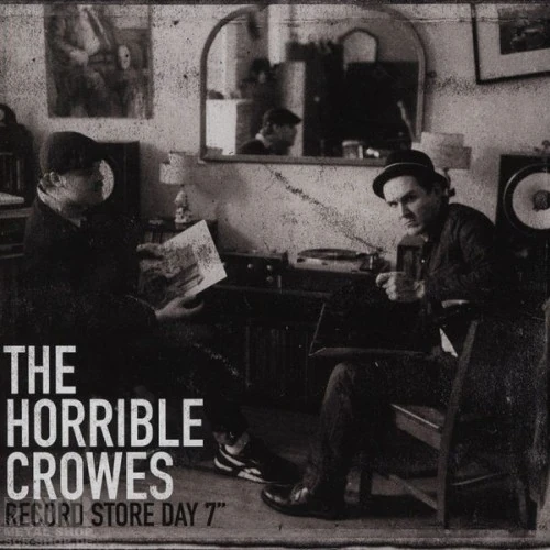 THE HORRIBLE CROWES · I Witnessed A Crime / Blood Loss | RSD 7" EP (Rock Vinyl)