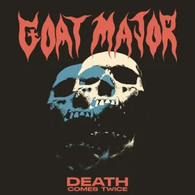 GOAT MAJOR · Death Comes Twice | WHITE LP (Doom Metal/Stoner Rock Vinyl) · Bild 1