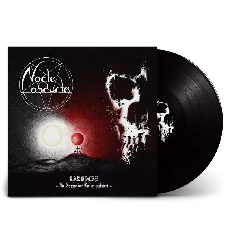 Nocte Obducta · Karwoche – Die Sonne der Toten pulsiert | Black LP