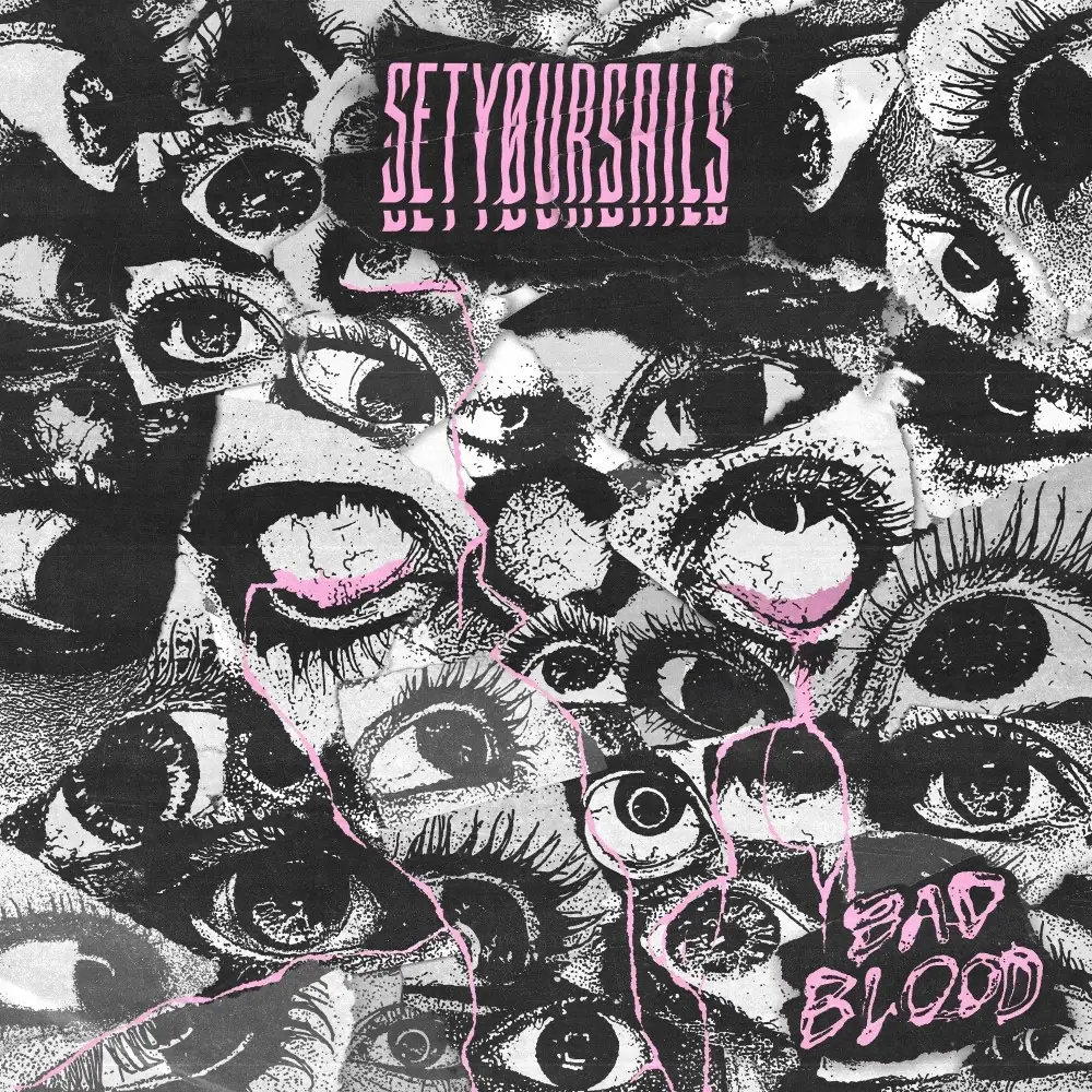 SETYØURSAILS - Bad Blood [DIGISLEEVE CD]