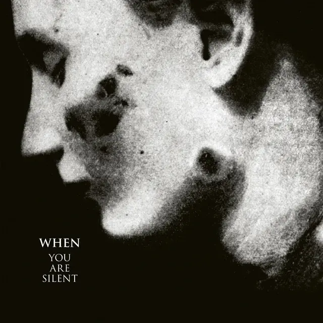 WHEN · You Are Silent | CD (Ambient CDs)