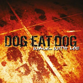 DOG EAT DOG · Walk With Me | ORANGE LP (Alternative Metal Vinyl) · Bild 1