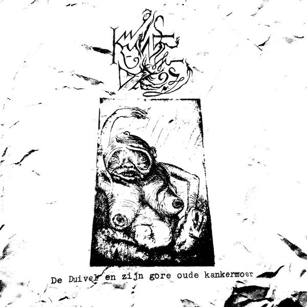 KWADE DROES · De Duivel En Zijn Gore Oude Kankermoer | RED LP (Black Metal Vinyl)