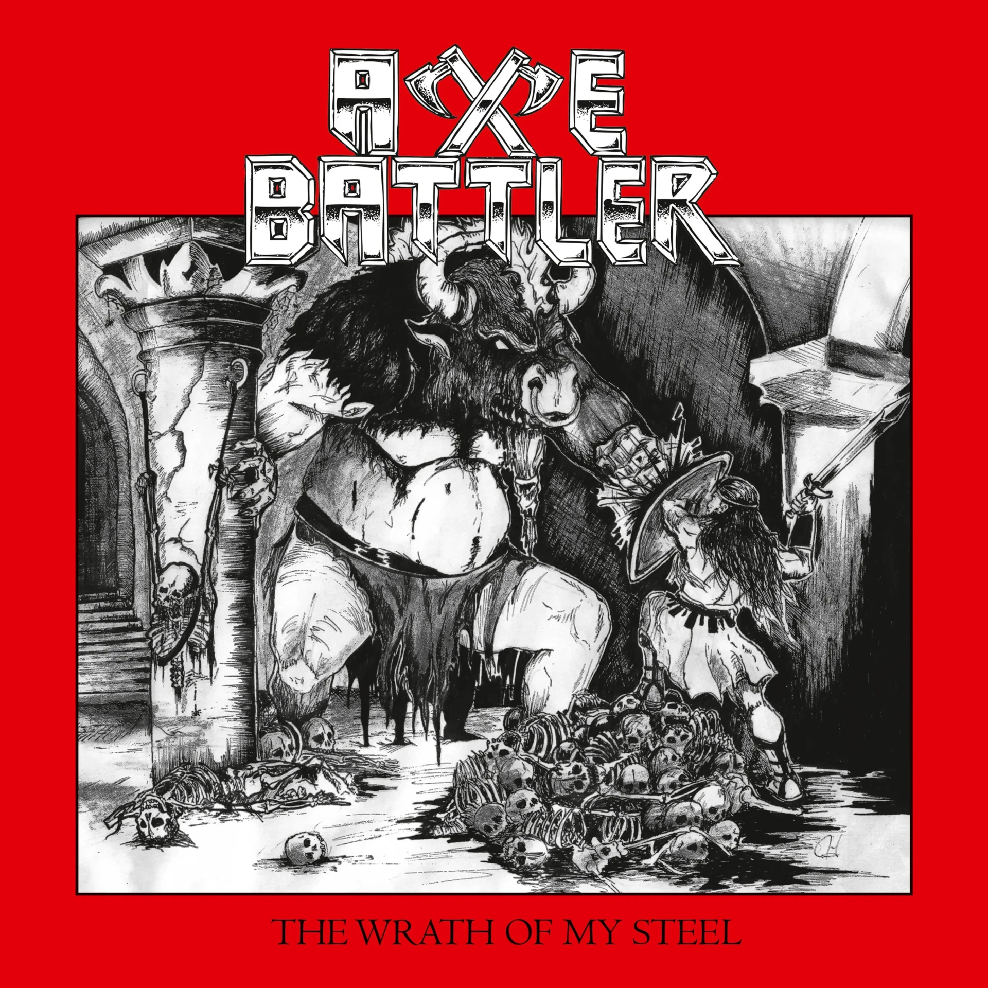 AXE BATTLER - The Wrath of My Steel [CD] (Heavy Metal CDs)