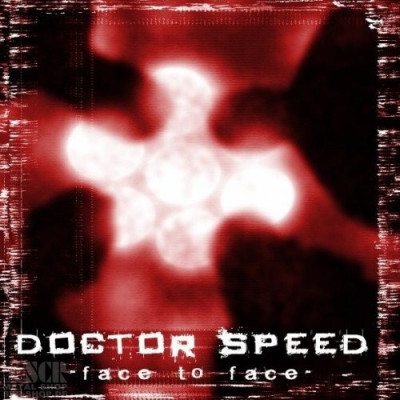 DOCTOR SPEED - Face To Face · CD (Heavy Metal CDs)