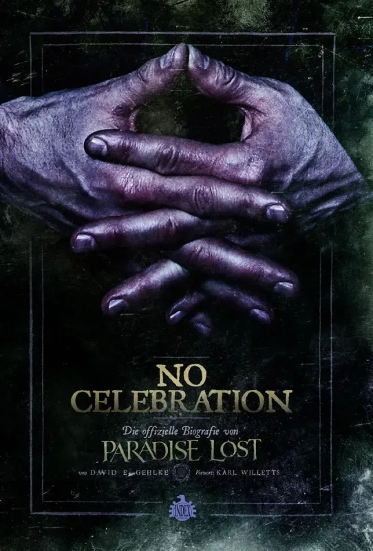 David E. Gehlke · No Celebration - Die Offizielle Biografie Von Paradise Lost (German Edition) | Book