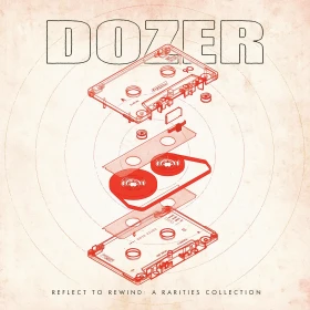 DOZER · Reflect to Rewind: A Rarities Collection | DIGIPAK CD (Stoner Rock CDs)