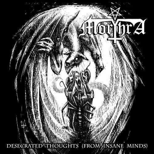 MORTHRA - Desecrated Thoughts (From Insane Minds)
(CD)