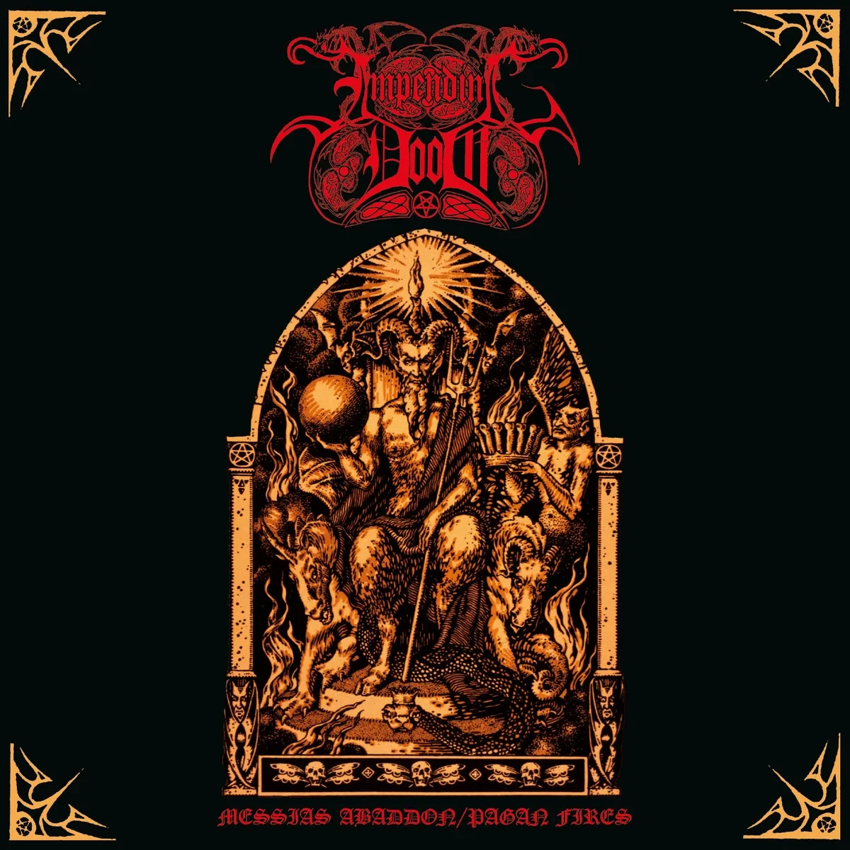 IMPENDING DOOM · Messias Abaddon / Pagan Fires | CD (Death Metal/Heavy Metal/Doom Metal CDs)