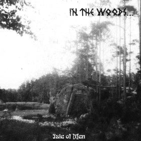 IN THE WOODS… · Isle Of Men | BLACK VINYL LP (Pagan Metal Vinyl) · Bild 1
