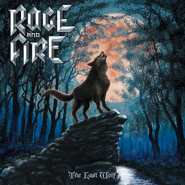RAGE AND FIRE · The Last Wolf | CD (Heavy Metal CDs)