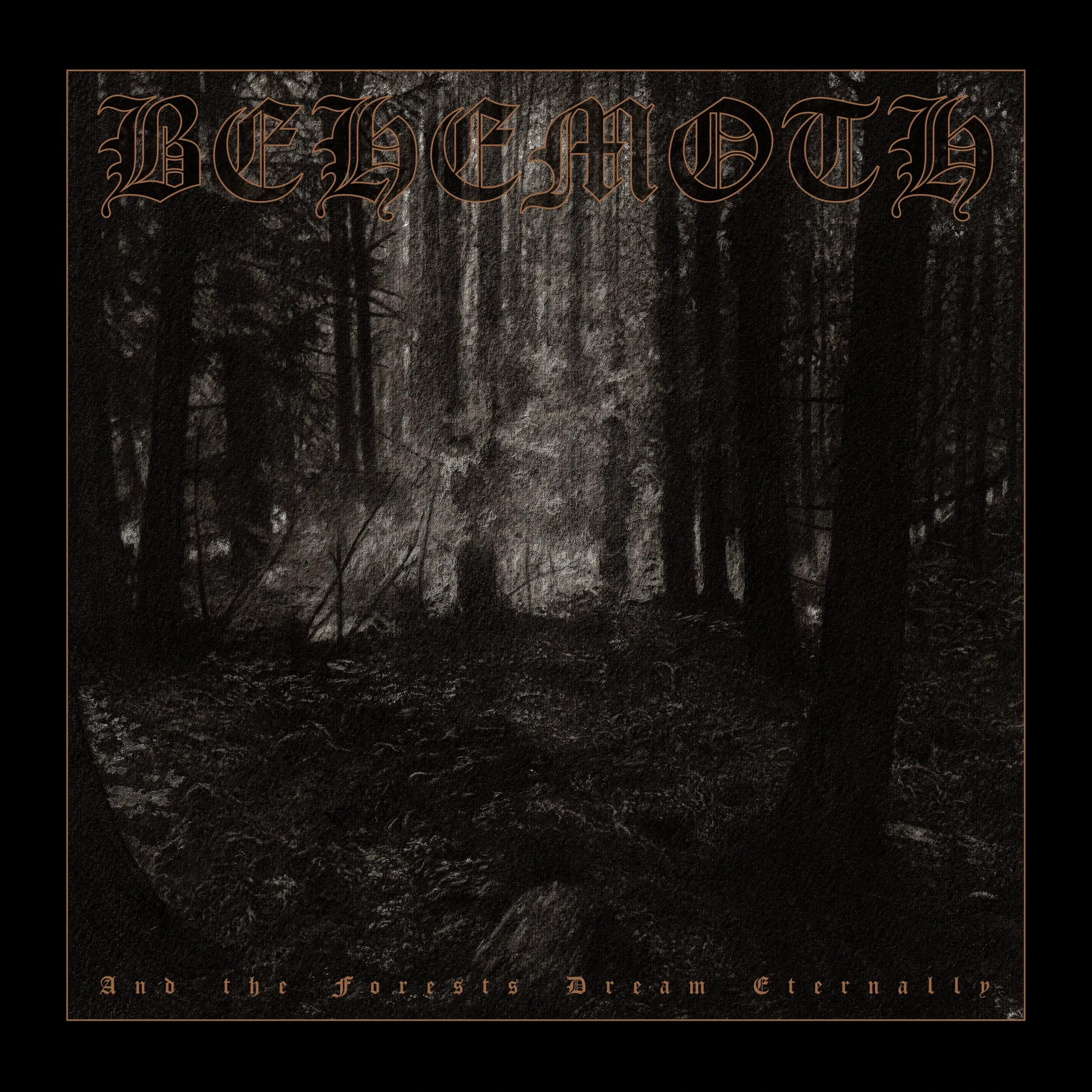 BEHEMOTH - And The Forests Dream Eternally · CLEAR SEPIA 2LP 1
