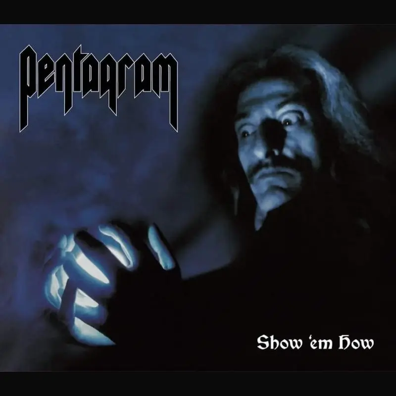 Pentagram · Show 'em How | Digibook CD