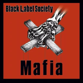 BLACK LABEL SOCIETY · Mafia | CLEAR RED DLP (Heavy Metal Vinyl) · Bild 1