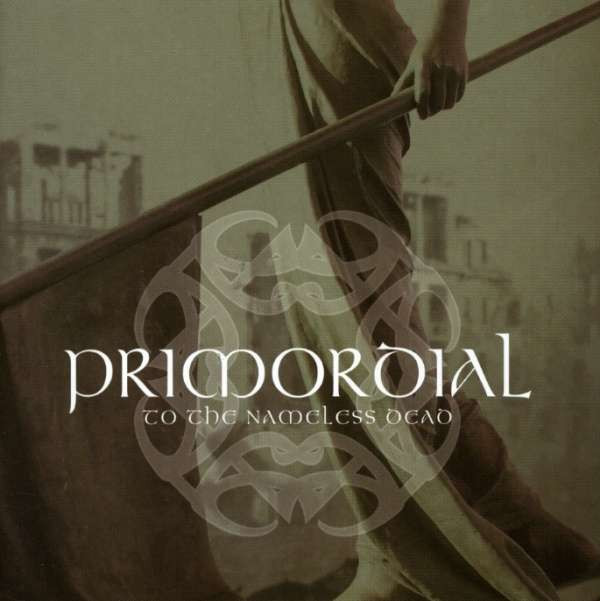 PRIMORDIAL · To The Nameless Dead | CD (Heavy Metal CDs)