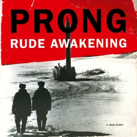 PRONG · Rude Awakening | BLACK LP (Groove Metal/Industrial/Heavy Metal Vinyl) · Bild 1