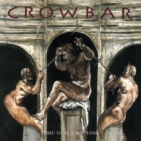 CROWBAR · Time Heals Nothing | BLACK LP (Doom Metal Vinyl) · Bild 1