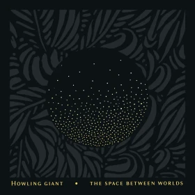HOWLING GIANT · The Space Between Worlds | TRANSPARENT BLUE LP (Psychedelic Rock/Stoner Rock Vinyl) · Bild 1