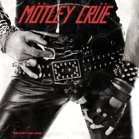MÖTLEY CRÜE · Too Fast For Love (45th Anniversary) | RED/BLACK LP (Hard Rock Vinyl) · Bild 1