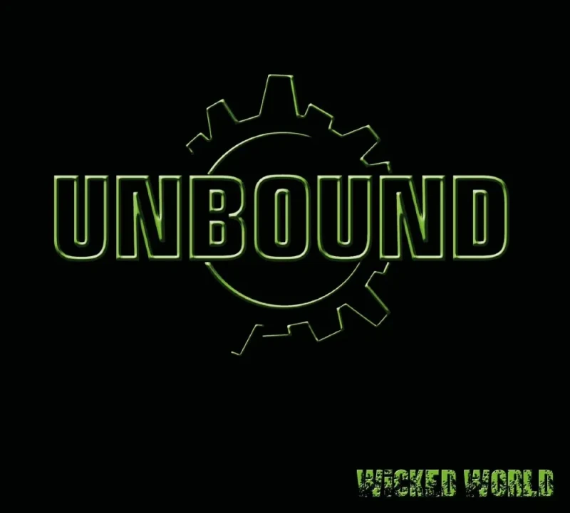 Unbound · Wicked World | Digi