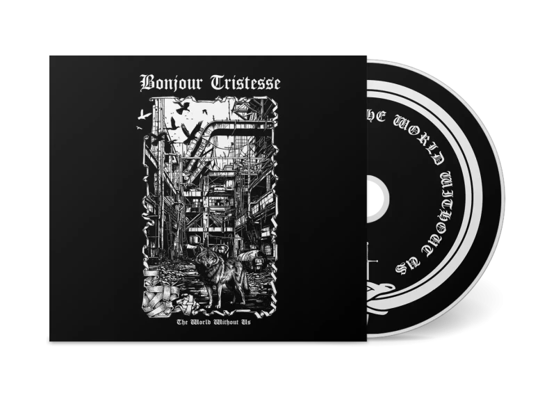 Bonjour Tristesse · The World Without Us | Digipak CD